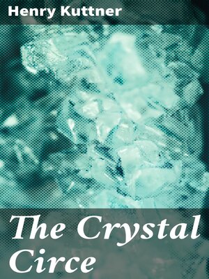 cover image of The Crystal Circe